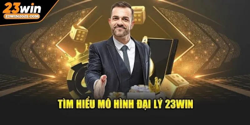 dai-ly-23win-cac-quyen-loi